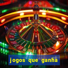 jogos que ganha dinheiro sem depositar nada